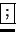 \fbox {;}