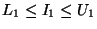 $L_1\le I_1\le U_1$