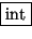 \fbox {int}