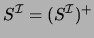 $ S\ensuremath{^\mathcal{I}}\xspace = (S\ensuremath{^\mathcal{I}}\xspace )^+$