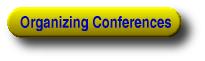 Organizing Conferences